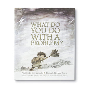 What To Do With A Problem, book